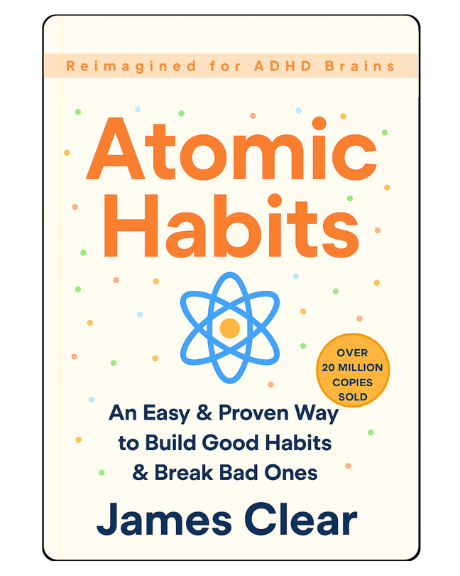 Atomic Habits Atomic Habits